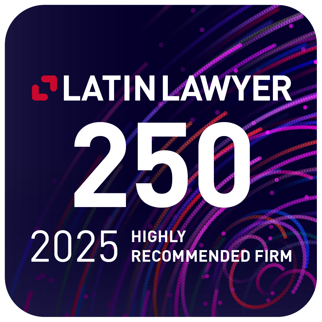 Latin Lawyer 250 - 2025 Highly Recommended Firm