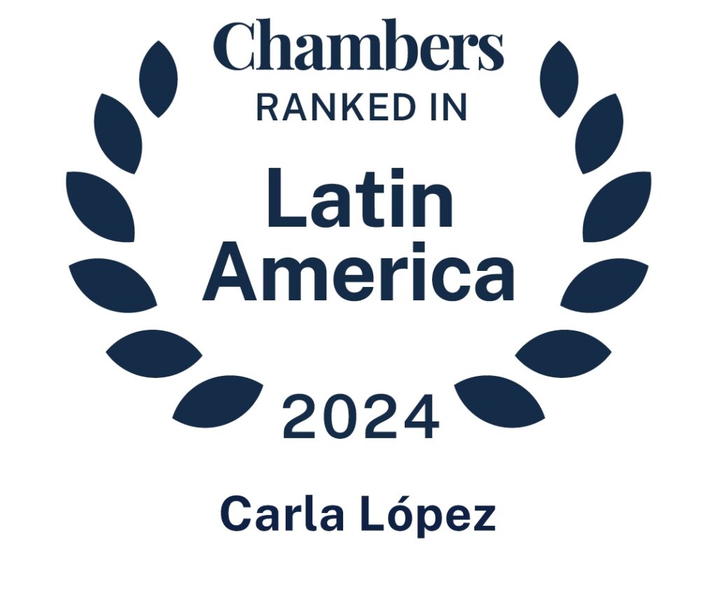 Chambers ranked in Latin America 2024 - Carla López